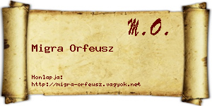 Migra Orfeusz névjegykártya